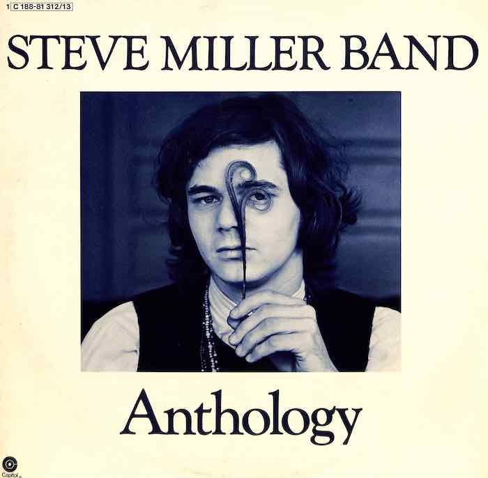 Steve Miller Band – Anthology (Import: Germany, Condition: VG+)
