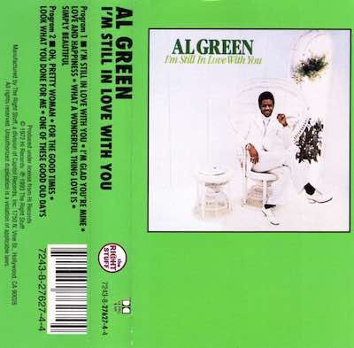Al Green – I&#39;m Still In Love With You