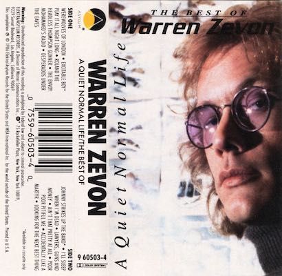 Warren Zevon – A Quiet Normal Life: The Best Of Warren Zevon
