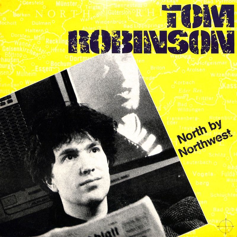 Tom Robinson – North By Northwest