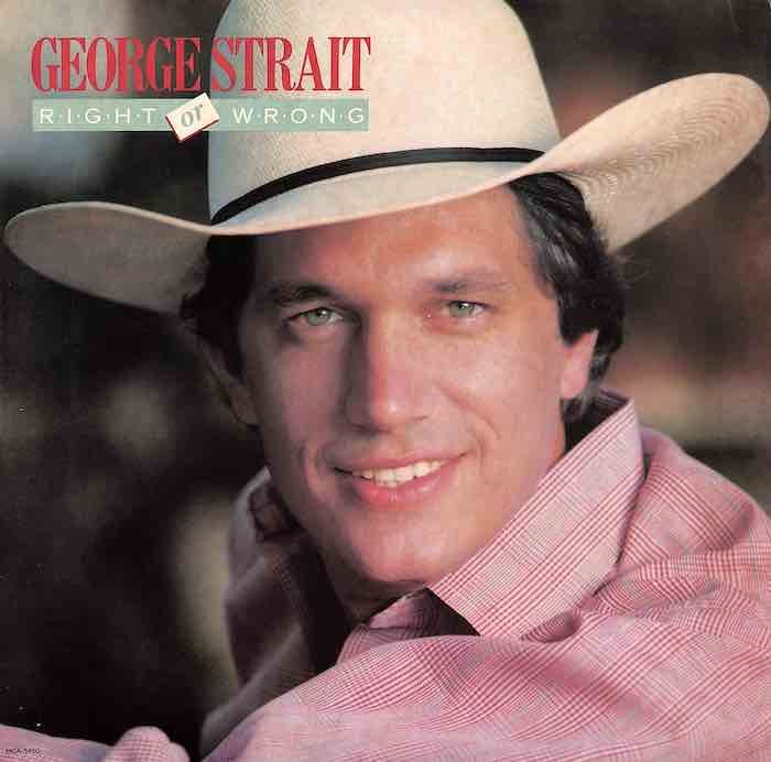 George Strait ‎– Right Or Wrong (Condition: VG+)