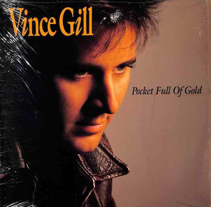 Vince Gill – Pocket Full Of Gold (1991, Columbia House, Shrink)