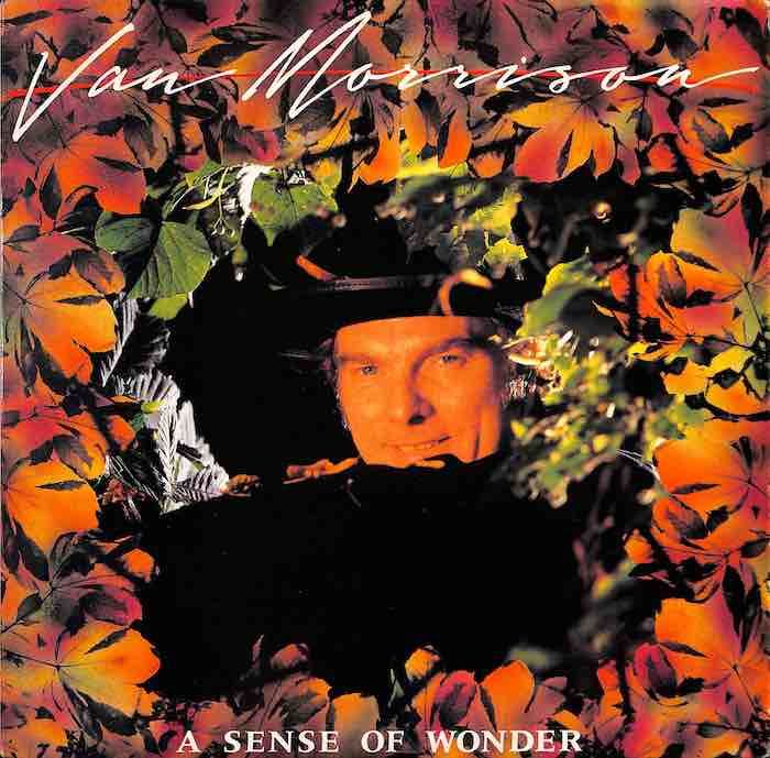 Van Morrison – A Sense Of Wonder