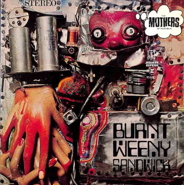 The Mothers Of Invention – Burnt Weeny Sandwich (Includes Poster)