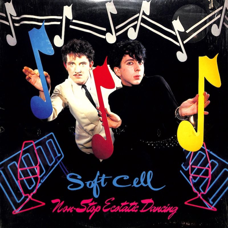 Soft Cell ‎– Non-Stop Ecstatic Dancing (NEW)