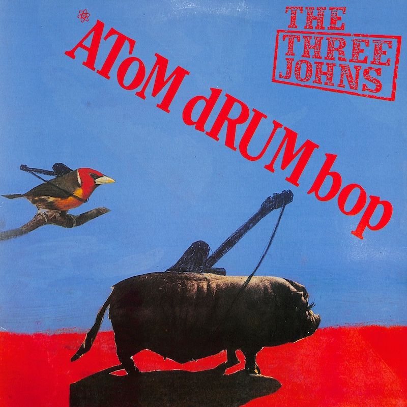Album cover for The Three Johns ‎– Atom Drum Bop (W/Poster), available at Left Round Records