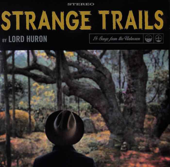 Lord Huron – Strange Trails (Opaque Pale Blue