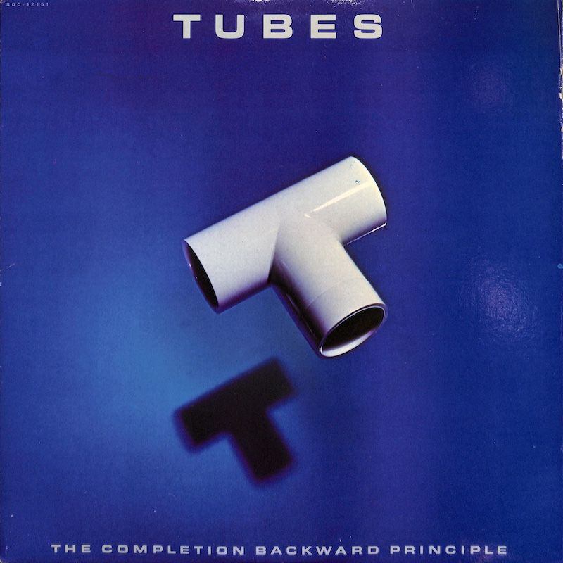Tubes* ‎– The Completion Backward Principle