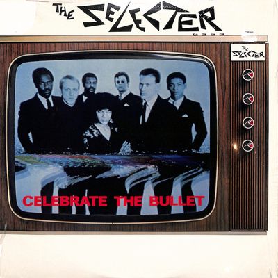 Album cover for The Selecter – Celebrate The Bullet, available at Left Round Records