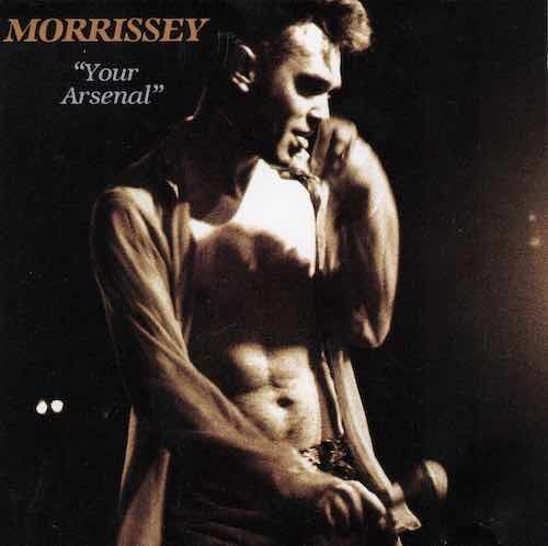 Morrissey – Your Arsenal