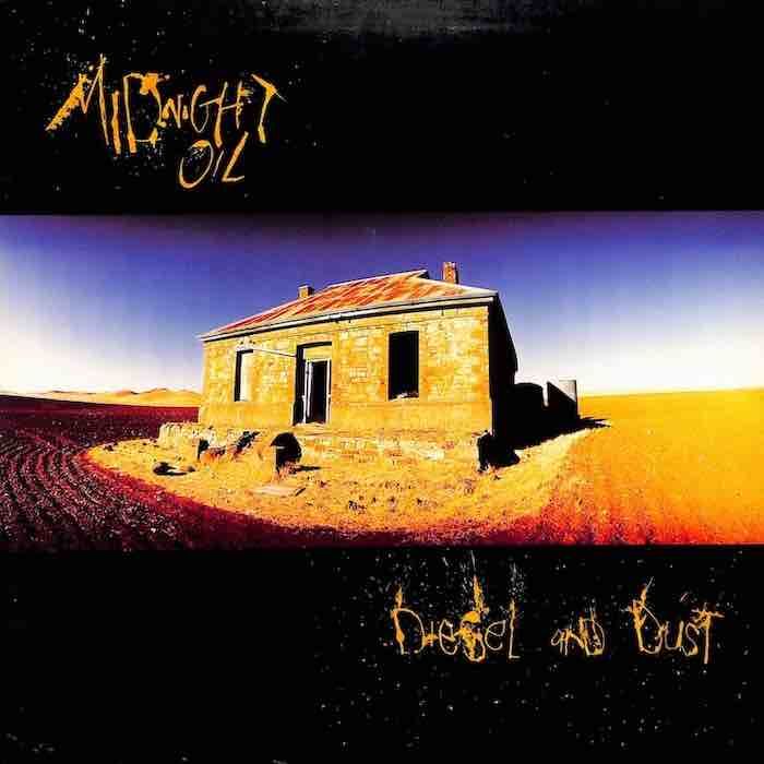 Midnight Oil ‎– Diesel And Dust