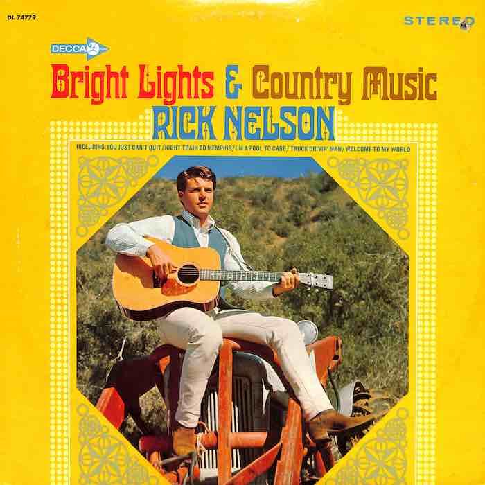 Rick Nelson – Bright Lights &amp; Country Music