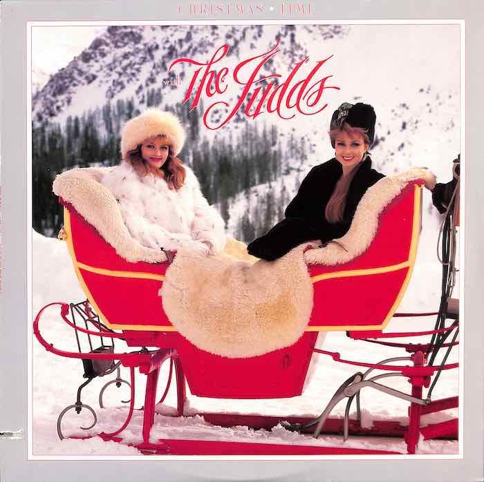 The Judds – Christmas Time With The Judds