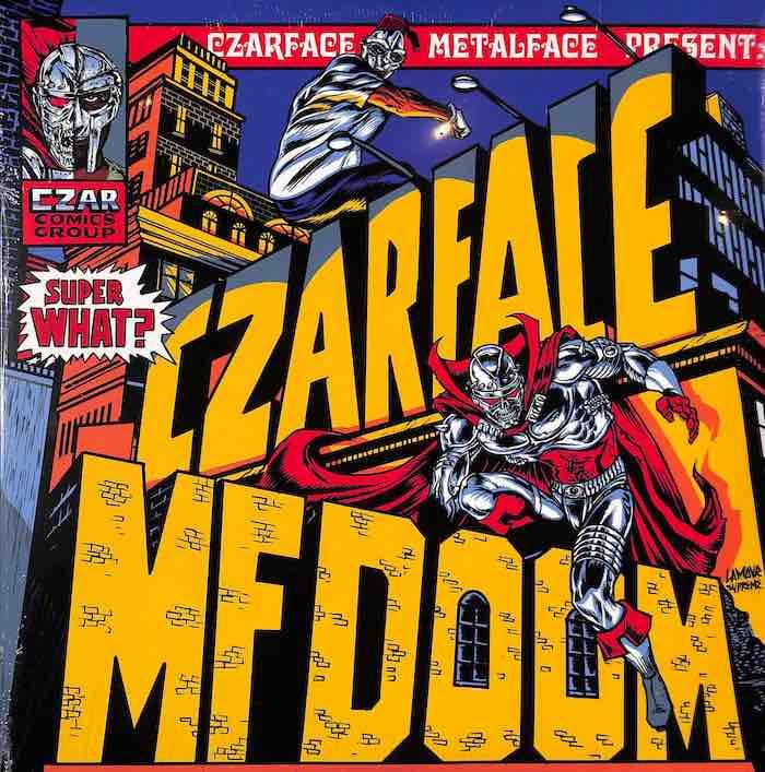 Czarface, MF Doom ‎– Super What?