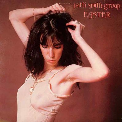 Patti Smith Group ‎– Easter