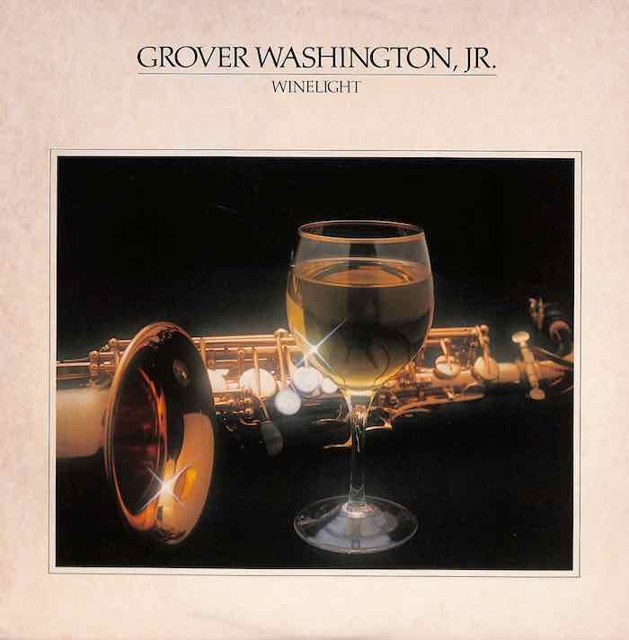 Grover Washington, Jr. – Winelight