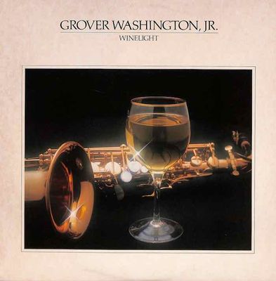 Grover Washington, Jr. – Winelight