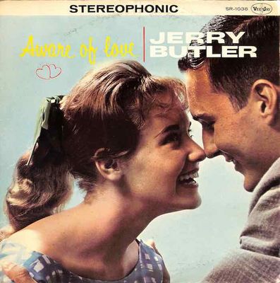 Jerry Butler ‎– Aware Of Love