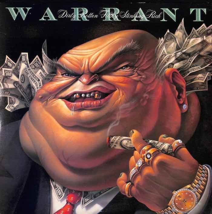 Warrant – Dirty Rotten Filthy Stinking Rich