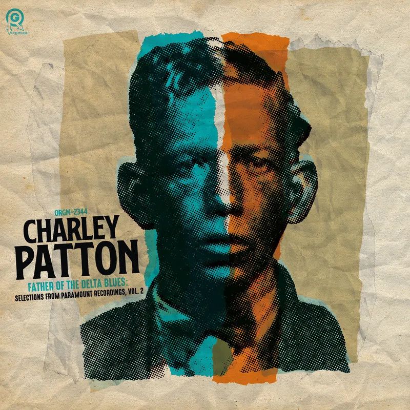 Charley Patton - The Father of Delta Blues: Selections from Paramount Recordings, Vol. 2