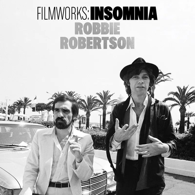 Robbie Robertson – Filmworks: Insomnia (BF25 Ex)