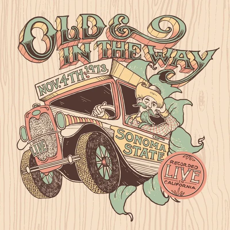 Old &amp; in the Way – Live at Sonoma State - 11/4/73 (RSD)