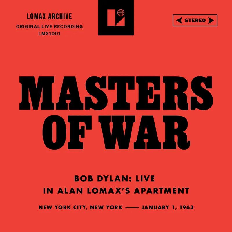 Bob Dylan– Masters of War (Live in Alan Lomax&#39;s Apartment) (7” Single)
