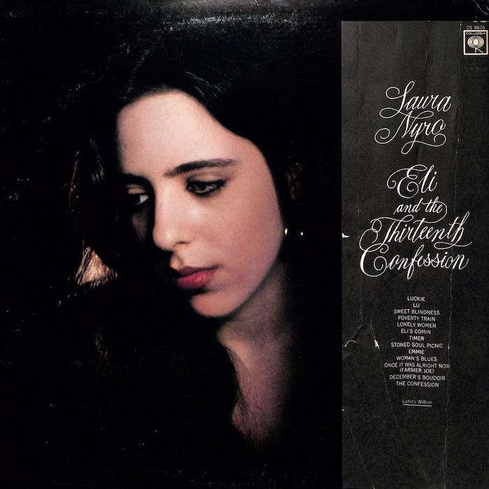 Laura Nyro – Eli And The Thirteenth Confession