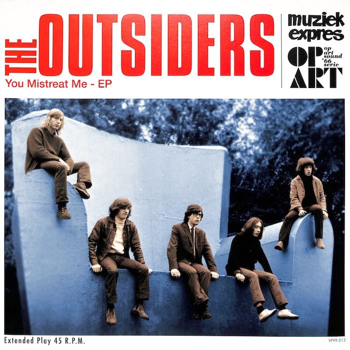 The Outsiders – You Mistreat Me - EP