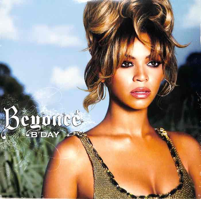 Beyoncé – B'Day