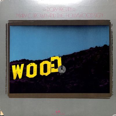 Dory Previn – Mary C. Brown And The Hollywood Sign