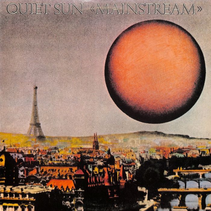 Quiet Sun ‎– Mainstream