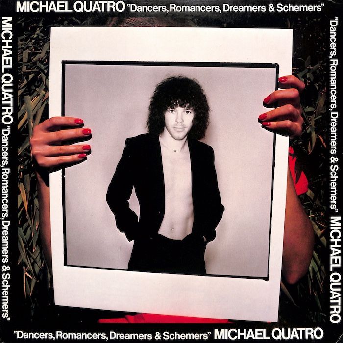 Michael Quatro – Dancers, Romancers, Dreamers &amp; Schemers