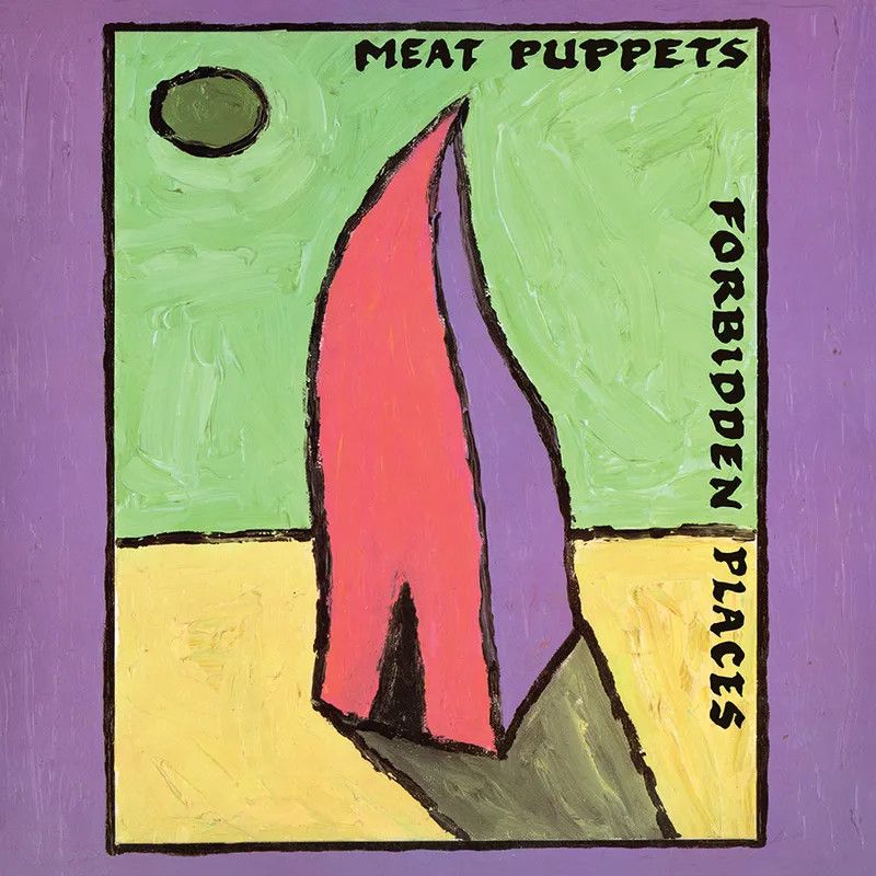 Meat Puppets - Forbidden Places (Black Friday 2023)