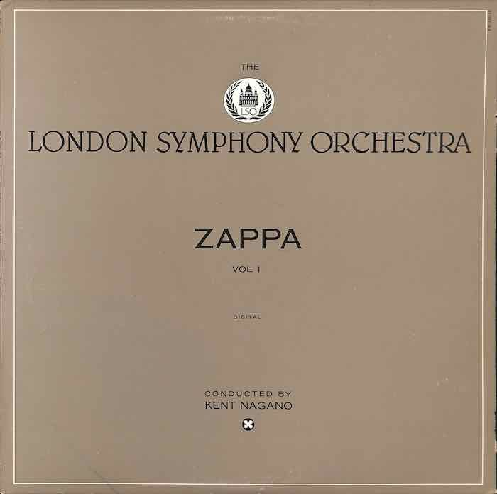 Zappa – The London Symphony Orchestra - Zappa Vol. 1
