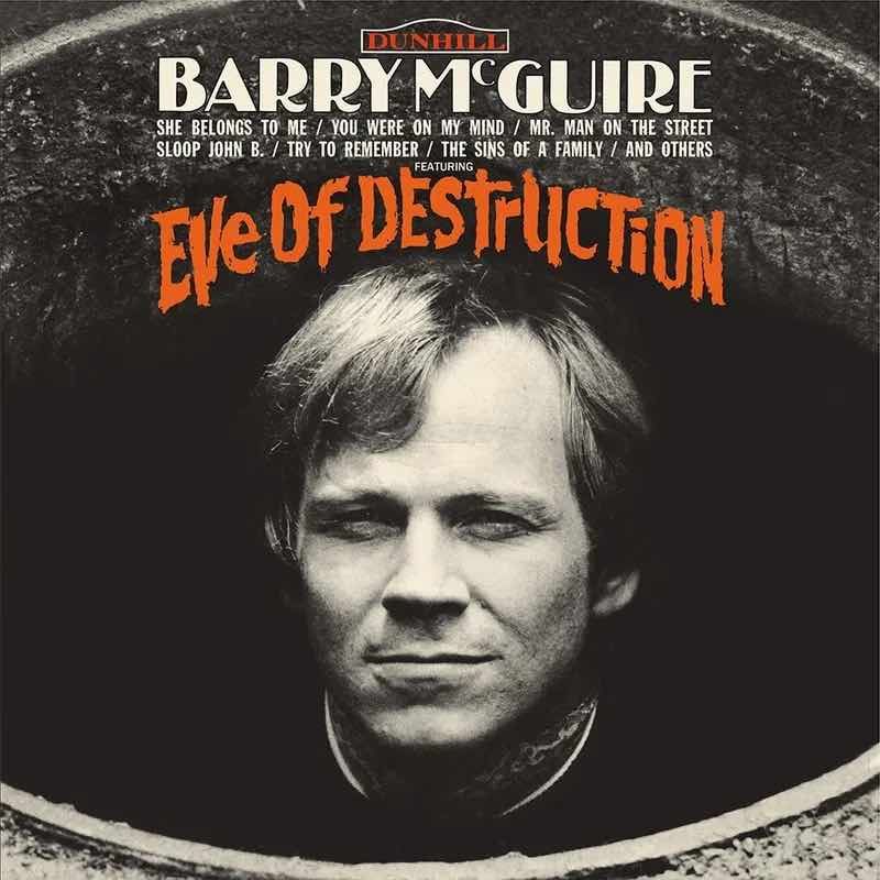 BARRY MCGUIRE - EVE OF DESTRUCTION (RSDBF 21)