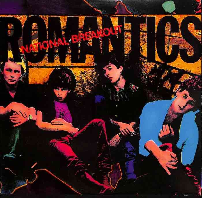 The Romantics ‎– National Breakout