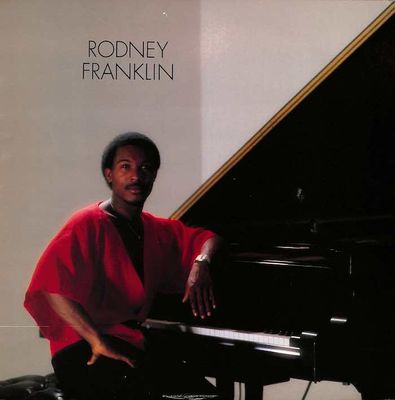 Rodney Franklin ‎– Rodney Franklin