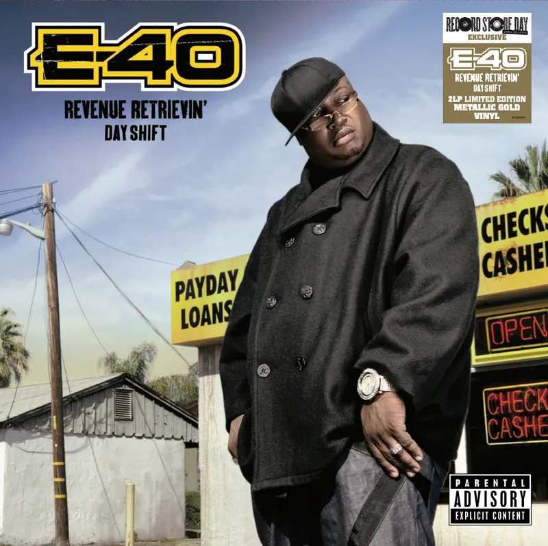 E-40 – Revenue Retrievin' Day Shift (RSD 2023)