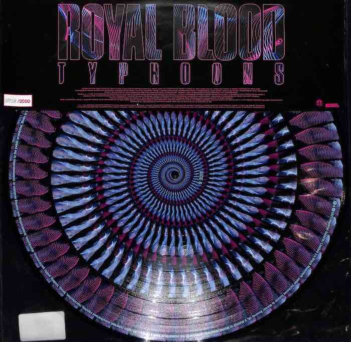 Royal Blood – Typhoons (Numbered, Picture Disc, Zoetrope)