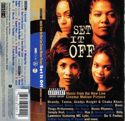 Set It Off (Music From The New Line Cinema Motion Picture)