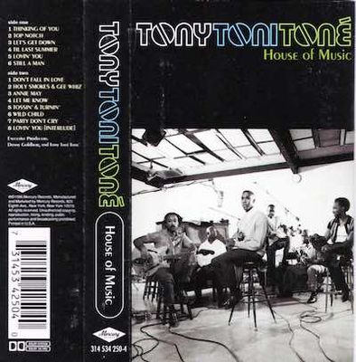 Tony! Toni! Toné! – House Of Music