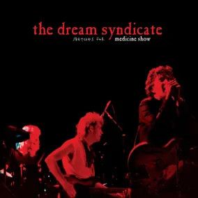 Dream Syndicate - Sketches for Medicine Show (RSD 2026)