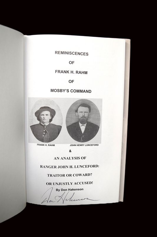 Signed copy, Reminiscence of Frank H. Rahm of Mosby’s Command by Don Hakenson