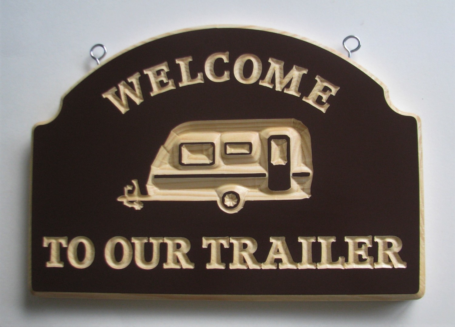 Exterior Wood Sign Welcome to our Trailer