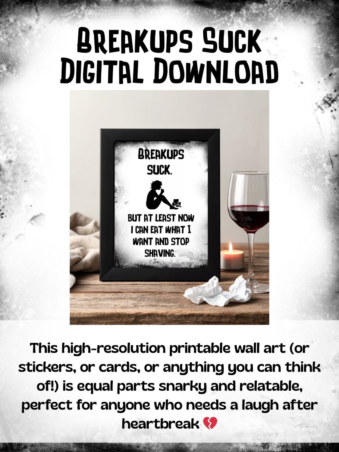 Breakups Suck Digital Download