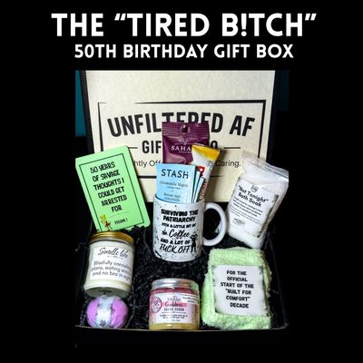 The &quot;Tired Bitch&quot; 50th Birthday Box