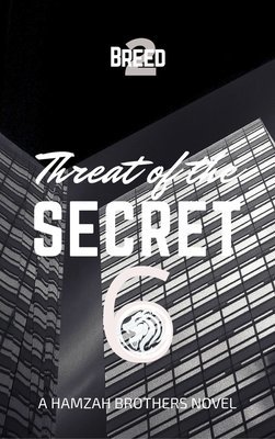 Breed 2: Threat of the Secret 6