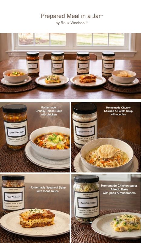 Prepared Meal in a Jar by Roux Woohoo!™ (FREE SHIPPING) Prepared Meal in a Jar by Roux Woohoo!™ (FREE SHIPPING)