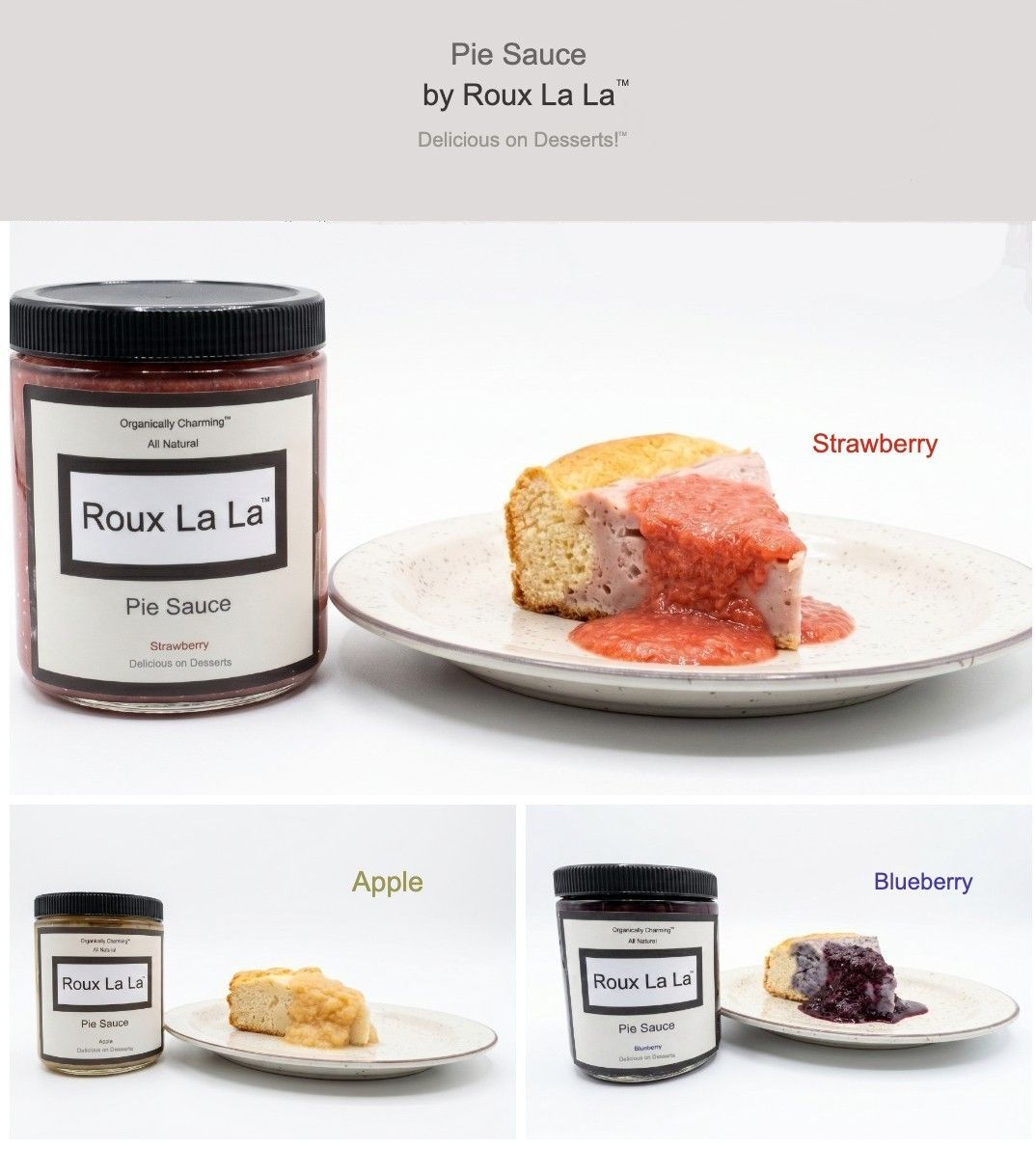 Pie Sauce by Roux La La™ (FREE SHIPPING)
